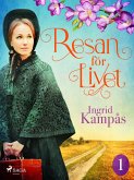 Resan för livet del 1 (eBook, ePUB) Resan för livet del 1 (eBook, ePUB)