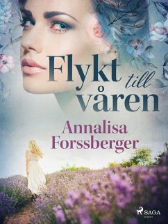 Cover Flykt till våren (eBook, ePUB)