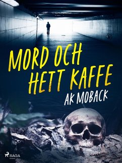 Mord och hett kaffe (eBook, ePUB) - Moback, Ak