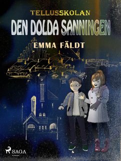 Cover Tellusskolan: den dolda sanningen (eBook, ePUB)