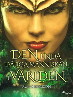 Cover Den enda dåliga människan i världen (eBook, ePUB)