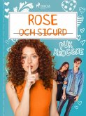 Rose 4: Rose och Sigurd (eBook, ePUB)