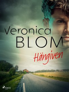 Hängiven (eBook, ePUB) - Blom, Veronica