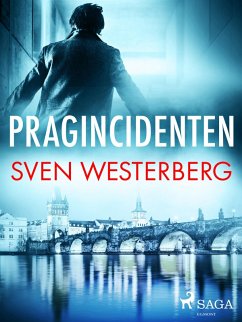 Pragincidenten (eBook, ePUB) - Westerberg, Sven