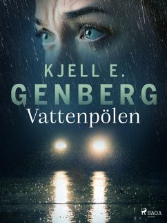 Vattenpölen (eBook, ePUB) - Genberg, Kjell E.