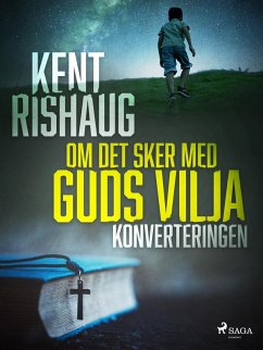 Cover Om det sker med guds vilja - konverteringen (eBook, ePUB)