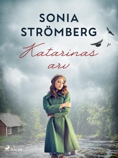 Katarinas arv (eBook, ePUB) - Strömberg, Sonia
