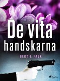 De vita handskarna (eBook, ePUB)