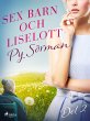 Sex barn och Liselott. Del 2 (eBook,... - Bild 1