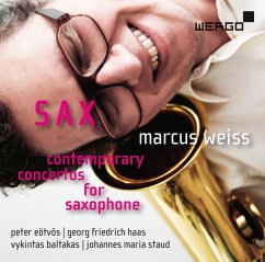 Sax-Zeitgenössische Konzerte Für Saxophon - Weiss,Marcus/Anzellotti/Wdr Sinfonieorchester/+