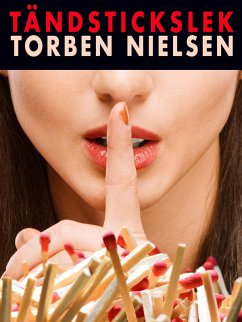 Cover Tändstickslek (eBook, ePUB)