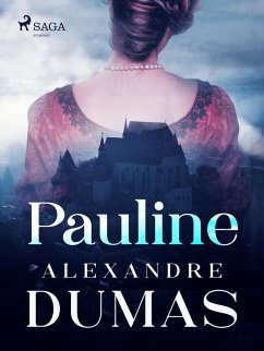 Pauline (eBook, ePUB) - Dumas, Alexandre
