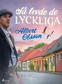 Så levde de lyckliga (eBook, ePUB)
