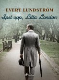 Spel upp, Lilla London (eBook, ePUB)