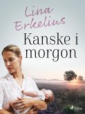 Kanske i morgon (eBook, ePUB)