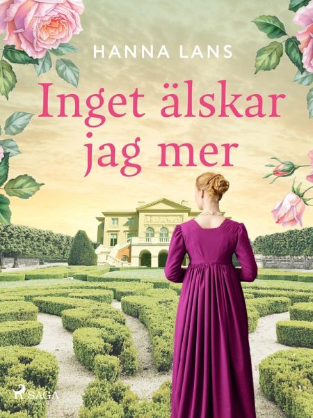 Inget älskar jag mer (eBook, ePUB)