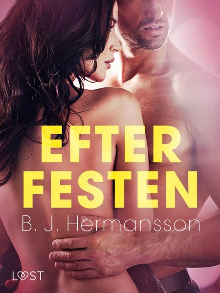 Efter festen - erotisk novell (eBook, ePUB)