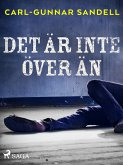 Det är inte över än (eBook, ePUB)