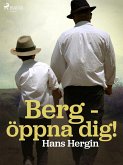 Berg - öppna dig! (eBook, ePUB)