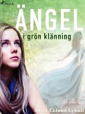 Ängel i grön klänning (eBook, ePUB)