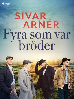 Fyra som var bröder (eBook, ePUB) - Arnér, Sivar