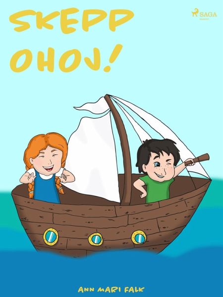 Skepp ohoj! (eBook, ePUB) Skepp ohoj! (eBook, ePUB)