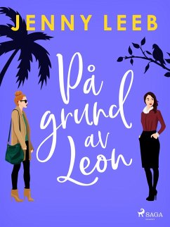 Cover På grund av Leon (eBook, ePUB)