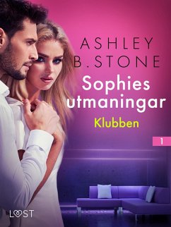 Cover Sophies utmaningar 1: Klubben - erotisk novell (eBook, ePUB)