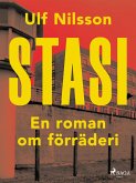 Stasi: en roman om förräderi (eBook, ePUB)