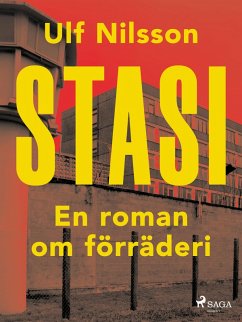 Cover Stasi: en roman om förräderi (eBook, ePUB)