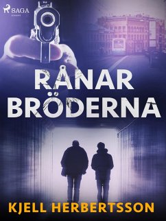 Rånarbröderna (eBook, ePUB) - Herbertsson, Kjell