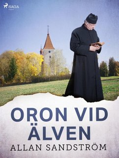 Oron vid älven (eBook, ePUB) - Sandström, Allan