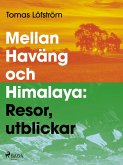 Mellan Haväng och Himalaya (eBook, ePUB)