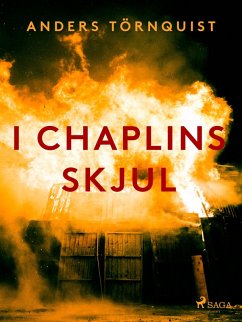 I Chaplins skjul (eBook, ePUB) - Törnquist, Anders