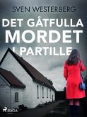 Det gåtfulla mordet i Partille (eBook, ePUB)