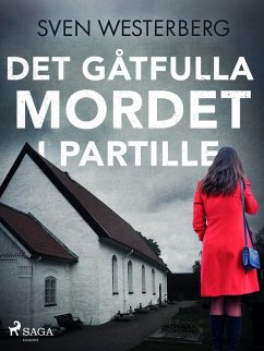 Det gåtfulla mordet i Partille (eBook, ePUB) - Westerberg, Sven