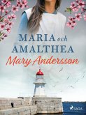 Maria och Amalthea (eBook, ePUB)