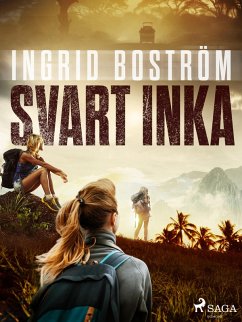 Svart Inka (eBook, ePUB) - Boström, Ingrid