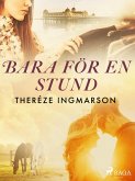 Bara för en stund (eBook, ePUB)