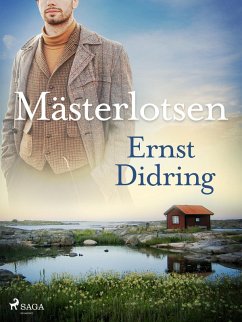 Mästerlotsen (eBook, ePUB) - Didring, Ernst