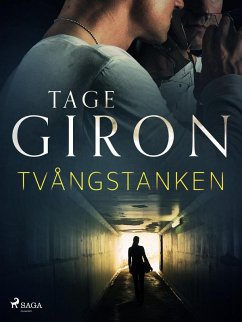 Tvångstanken (eBook, ePUB) - Giron, Tage