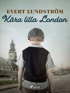 Kära Lilla London (eBook, ePUB) - Lundström, Evert