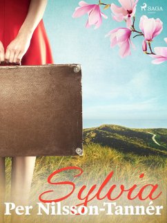 Sylvia (eBook, ePUB) - Nilsson-Tannér, Per