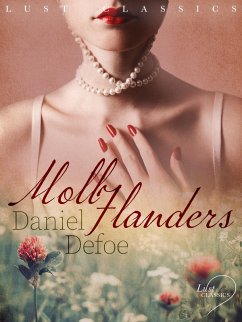 LUST Classics: Moll Flanders (eBook, ePUB) - Defoe, Daniel