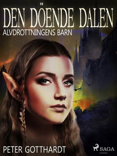 Cover Alvdrottningens barn 6: Den döende dalen (eBook, ePUB)