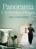 Panorama: C H Frankes minnen (eBook, ePUB)