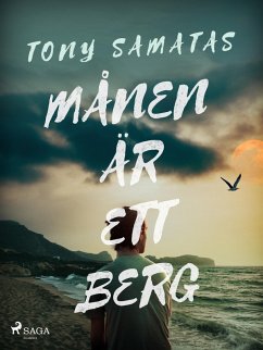 Månen är ett berg (eBook, ePUB) - Samatas, Tony