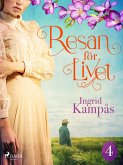 Resan för livet del 4 (eBook, ePUB)