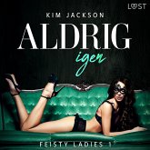 Feisty ladies 1: Aldrig igen (MP3-Download)