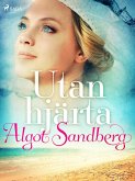 Utan hjärta (eBook, ePUB)